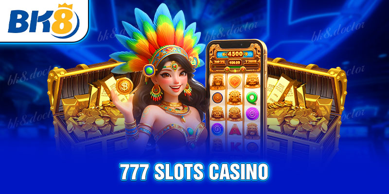 777 slots casino