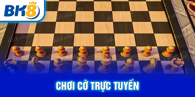 chơi cờ trực tuyến