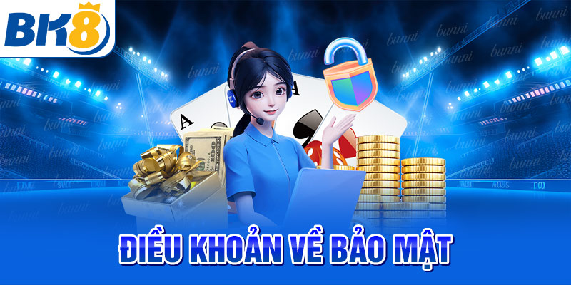 Điều khoản về bảo mật